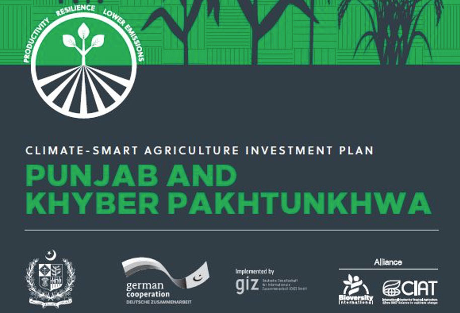 Climate Smart Agriculture Investment Plans for the Pakistani provinces of Punjab and Khyber Pakhtunkhwa